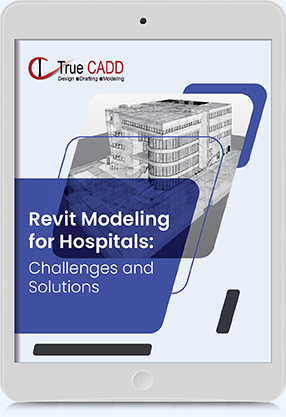 revit modeling for hospitals challenges and solutions